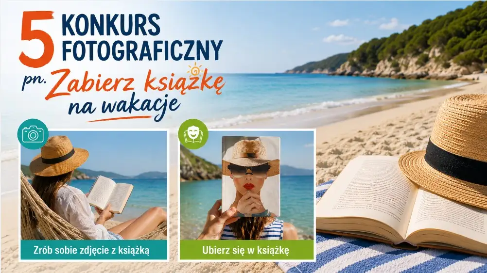 5. edycja konkursu fotograficznego „Zabierz książkę na wakacje” w Lubniu