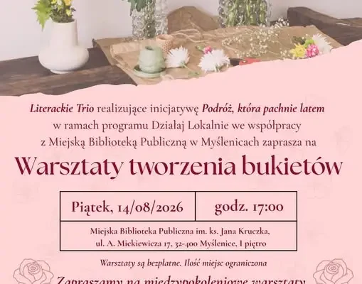Warsztaty tworzenia bukietów w Myślenicach – zapisy trwają