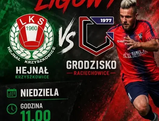 Mecz ligowy w Krzyszkowicach: Grodzisko Raciechowice zmierzy się z Hejnałem