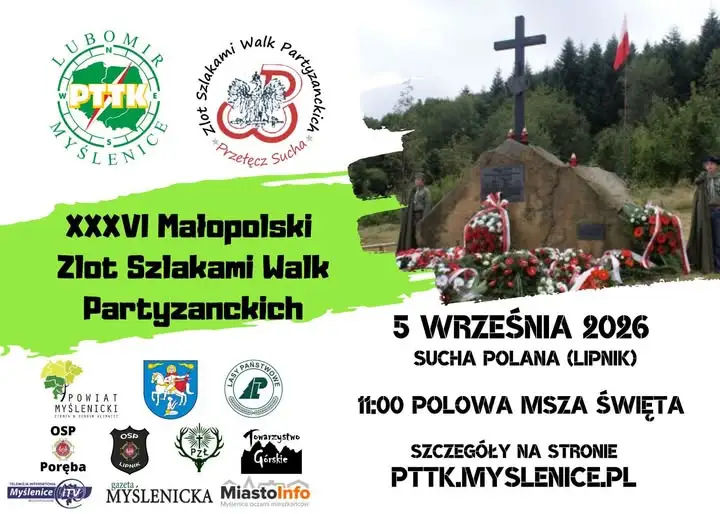 XXXVI Małopolski Zlot Szlakami Walk Partyzanckich na Suchej Polanie