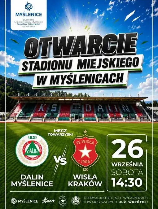 Dalin Myślenice zagra z Wisłą Kraków na otwarcie nowego stadionu!
