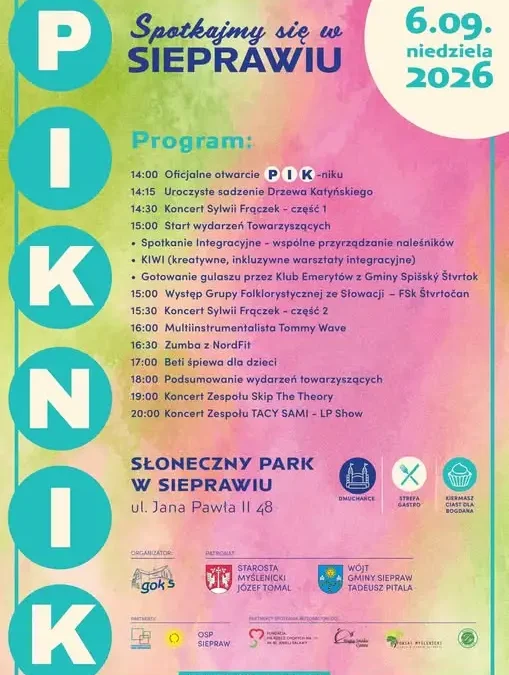 Piknik, Integracja, Kultura 2026 w Sieprawiu już w niedzielę!