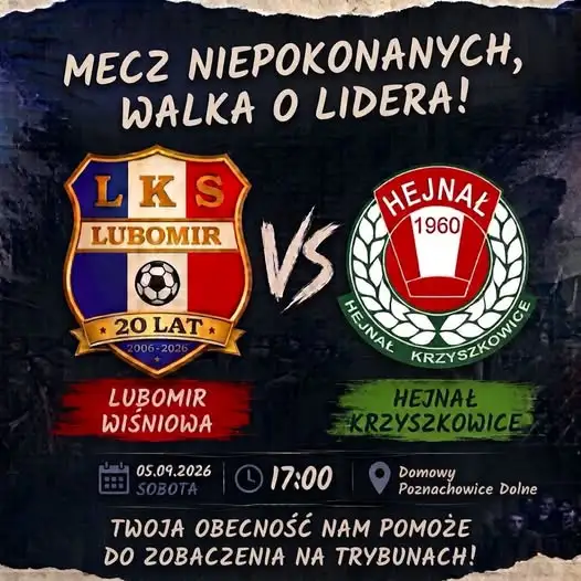 Mecz niepokonanych: Lubomir Poznachowice kontra Hejnał Krzyszkowice
