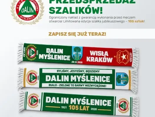 Dalin Myślenice świętuje 105-lecie i powrót na stadion – ruszyła przedsprzedaż szalików