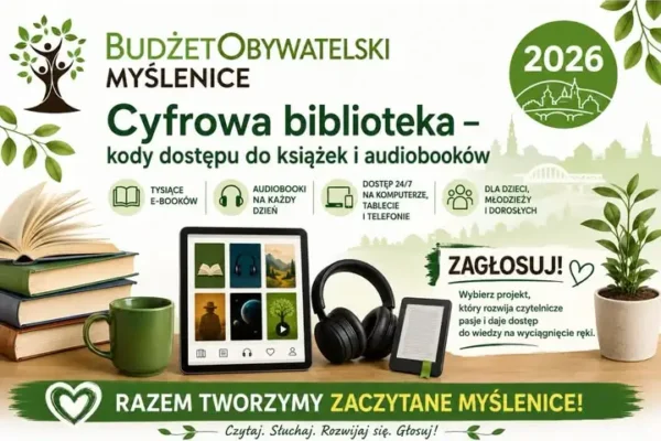 Myślenice: głosuj na „Cyfrową bibliotekę” – ebooki, audiobooki i spotkanie autorskie